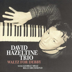 Waltz for Debby mp3 Album by David Hazeltine Trio