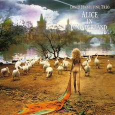 Alice in Wonderland mp3 Album by David Hazeltine Trio