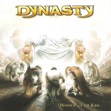 Warriors Of The King mp3 Album by Dynasty (BRA)