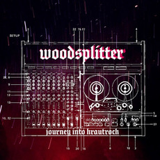 Journey Into Krautrock mp3 Album by Woodsplitter