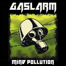 Mind Pollution mp3 Album by Gaslarm