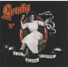 A Cup of Cold Poison mp3 Album by Grady
