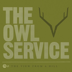 The View From a Hill mp3 Album by The Owl Service