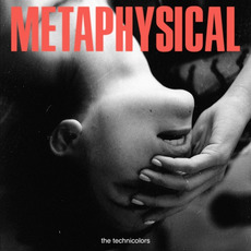 Metaphysical mp3 Album by The Technicolors