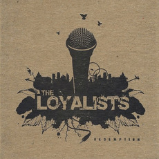 Redemption mp3 Album by The Loyalists
