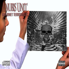 Internet Terrorists mp3 Album by Anubis Unit