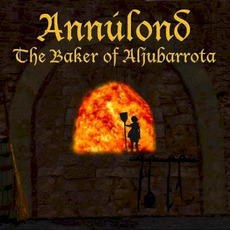 The Baker of Aljubarrota mp3 Album by Annúlond
