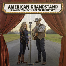 American Grandstand mp3 Album by Rhonda Vincent & Daryle Singletary