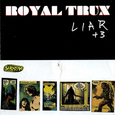 Liar +3 mp3 Album by Royal Trux