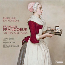 François Francoeur: Violin Sonatas mp3 Album by Ensemble Daimonion