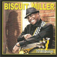 Wishbone mp3 Album by Biscuit Miller