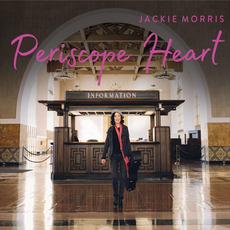 Periscope Heart mp3 Album by Jackie Morris