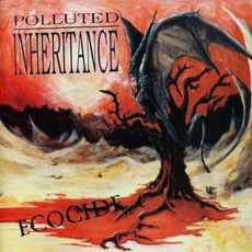 Ecocide mp3 Album by Polluted Inheritance