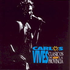 Clásicos de la provincia mp3 Album by Carlos Vives