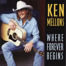 Where Forever Begins mp3 Album by Ken Mellons