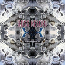 The Calming Influence of Teeth mp3 Album by Boss Keloid