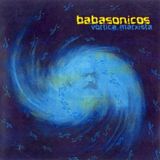 Vórtice marxista mp3 Album by Babasónicos