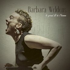 Le Grand H de l'homme mp3 Album by Barbara Weldens