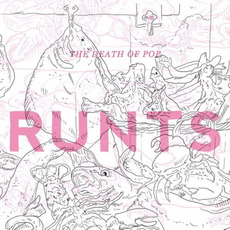 Runts mp3 Artist Compilation by The Death Of Pop