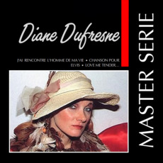 Master Serie: Diane Dufresne mp3 Artist Compilation by Diane Dufresne