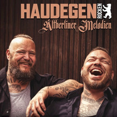 Haudegen rocken Altberliner Melodien mp3 Album by Haudegen