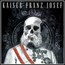 Make Rock Great Again mp3 Album by Kaiser Franz Josef
