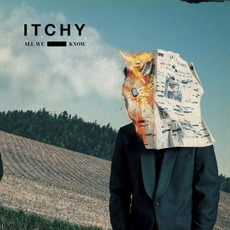 All We Know mp3 Album by ITCHY