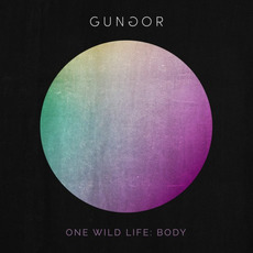 One Wild Life: Body mp3 Album by Gungor