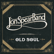 Old Soul mp3 Album by Jon Spear Band