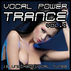 Vocal Power Trance, Vol.1 mp3 Compilation by Various Artists