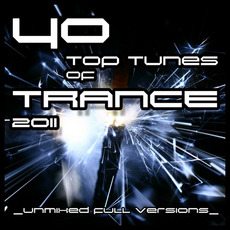 40 Top Tunes of Trance 2011 mp3 Compilation by Various Artists