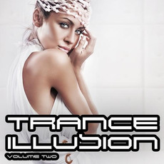 Trance Illusion, Volume Two mp3 Compilation by Various Artists