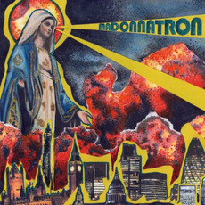Madonnatron mp3 Album by Madonnatron