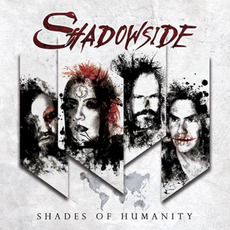 Shades of humanity mp3 Album by Shadowside