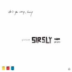 Don't You Worry, Honey mp3 Album by Sir Sly