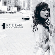 Fate Is the Hunter mp3 Album by Kate Earl