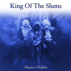 Manco Diablo mp3 Album by King of the Slums