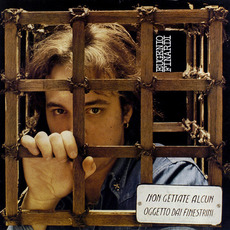 Non gettate alcun oggetto dai finestrini mp3 Album by Eugenio Finardi