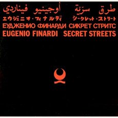 Secret Streets mp3 Album by Eugenio Finardi