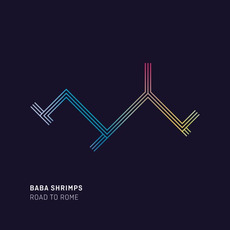 Road To Rome mp3 Album by Baba Shrimps
