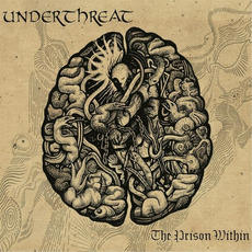 The Prison Within mp3 Album by Under Threat