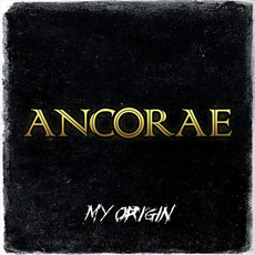 My Origin mp3 Album by Ancorae