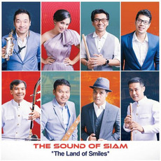 The Land of Smiles mp3 Album by The Sound Of Siam