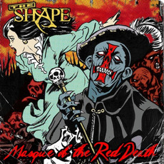 The Masque Of The Red Death mp3 Album by The Shape