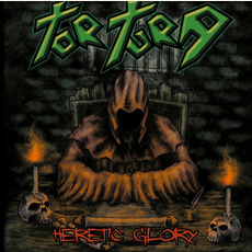 Heretic Glory mp3 Album by Tortura
