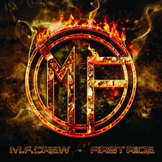 First Ride mp3 Album by M.F.Crew