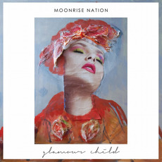 Glamour Child mp3 Album by Moonrise Nation