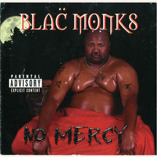 No Mercy mp3 Album by Blac Monks