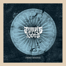 Demo MMXIII mp3 Album by Temple Of Void