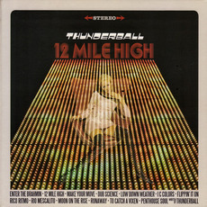 12 Mile High mp3 Album by Thunderball